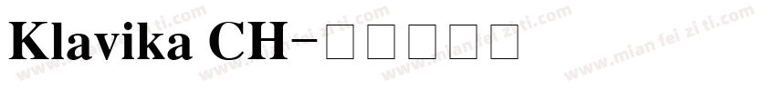 Klavika CH字体转换
